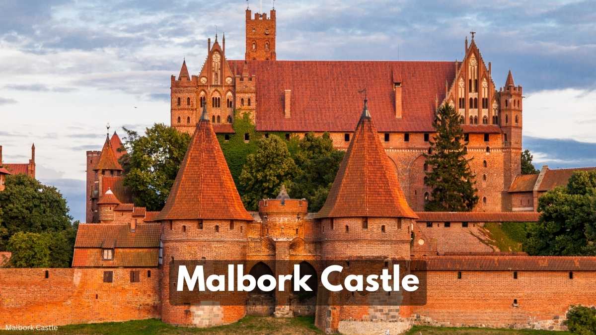 Malbork Castle: Europe?s Largest Gothic Fortress